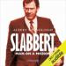 Slabbert: Man on a Misson