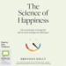 The Science of Happiness