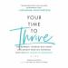 Your Time to Thrive