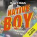 Native Boy: Confessions of a Maplazini in the City