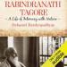 Rabindranath Tagore: A Life of Intimacy with Nature