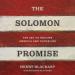 The Solomon Promise