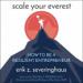 Scale Your Everest: How to Be a Resilient Entrepreneur