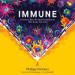 Immune: A Journey into the Mysterious System That Keeps You Alive