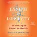 Lymph & Longevity: The Untapped Secret to Health