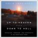 Up to Heaven and Down to Hell