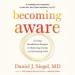 Becoming Aware