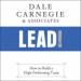 Lead!: How to Build a High-Performing Team