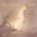 Trusting the Gold: Uncovering Your Natural Goodness