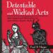 Detestable and Wicked Arts