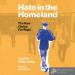 Hate in the Homeland: The New Global Far Right