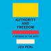 Authority and Freedom: A Defense of the Arts
