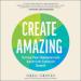Create Amazing