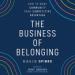 The Business of Belonging