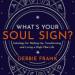 What's Your Soul Sign?