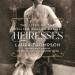 Heiresses: The Lives of the Million Dollar Babies