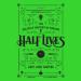 Half Lives: The Unlikely History of Radium