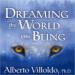 Dreaming the World into Being