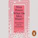 What Do Men Want?: Masculinity and Its Discontents