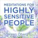 Meditations for Highly Sensitive People