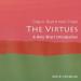 The Virtues: A Very Short Introduction