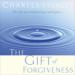 The Gift of Forgiveness