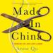 Made in China: A Memoir of Love and Labor