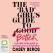 The Bad Girl's Guide to Better