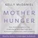 Mother Hunger