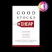 Good Stocks Cheap