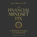 The Financial Mindset Fix