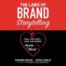 The Laws of Brand Storytelling