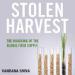 Stolen Harvest