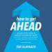 How to Get Ahead