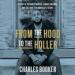 From the Hood to the Holler