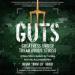 GUTS: Greatness Under Tremendous Stress