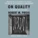 On Quality: An Inquiry into Excellence