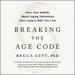 Breaking the Age Code