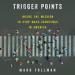 Trigger Points
