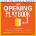 The Opening Playbook