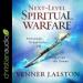 Next-Level Spiritual Warfare