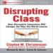 Disrupting Class