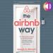 The Airbnb Way