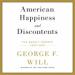 American Happiness and Discontents