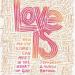 Love Is: How Messy Stories Can Meet in the Heart of God