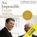 An Impossible Dream