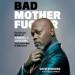 Bad Motherf--ker