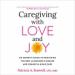 Caregiving with Love and Joy