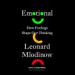 Emotional: How Feelings Shape Our Thinking