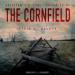 The Cornfield: Antietam's Bloody Turning Point